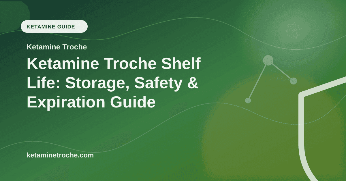 Ketamine Troche Shelf Life: Storage, Safety & Expiration Guide article visual for Ketamine Troche