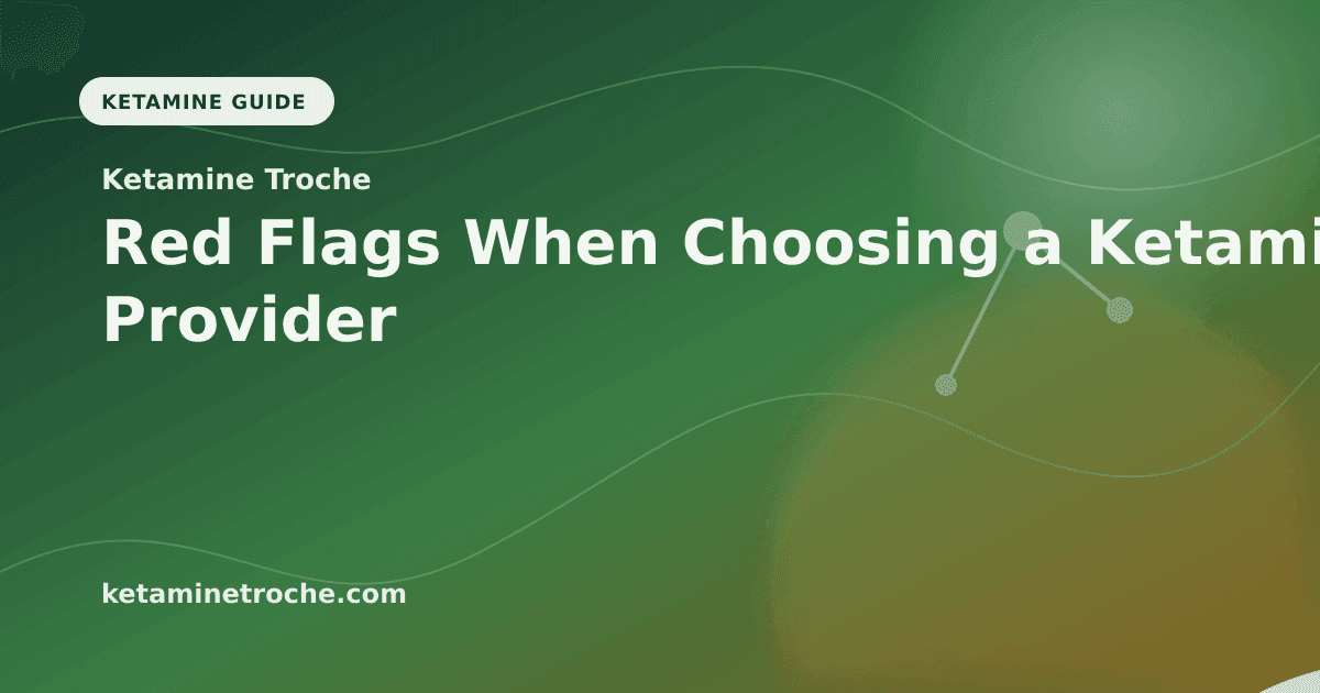 Red Flags When Choosing a Ketamine Provider article visual for Ketamine Troche