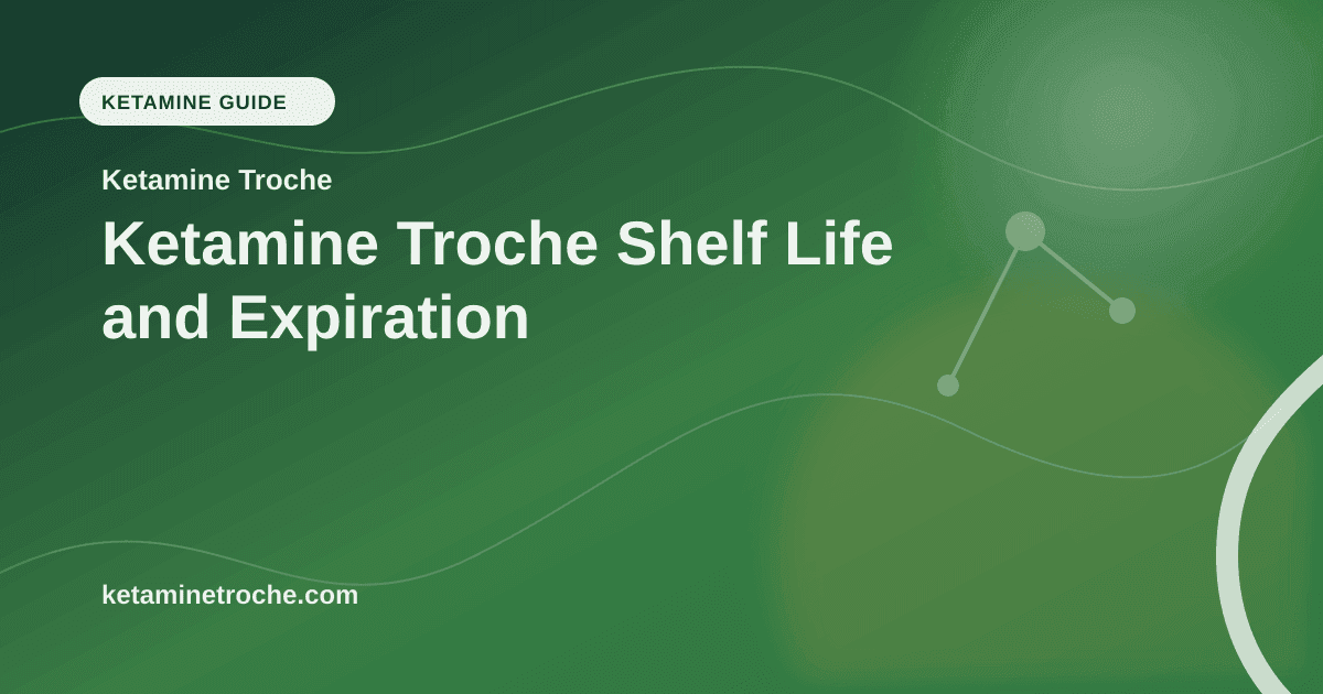 Ketamine Troche Shelf Life and Expiration article visual for Ketamine Troche