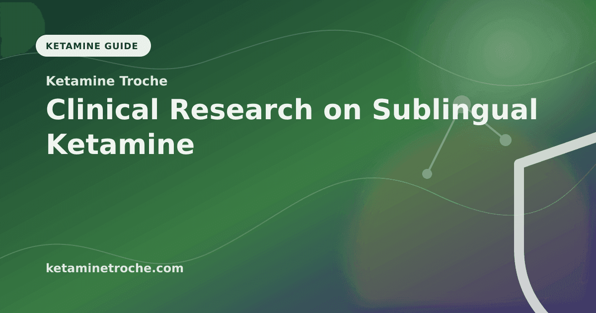 Clinical Research on Sublingual Ketamine article visual for Ketamine Troche