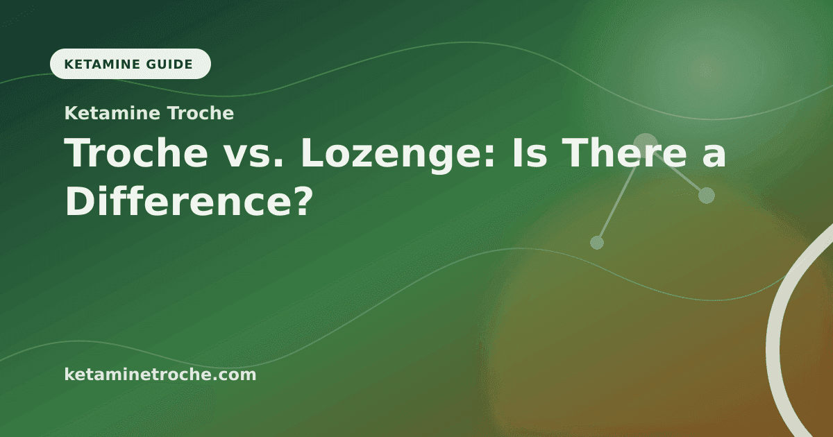 Troche vs. Lozenge: Is There a Difference? article visual for Ketamine Troche