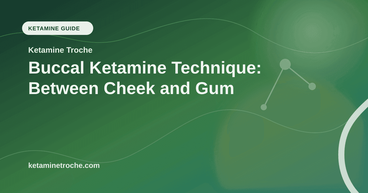 Buccal Ketamine Technique: Between Cheek and Gum article visual for Ketamine Troche