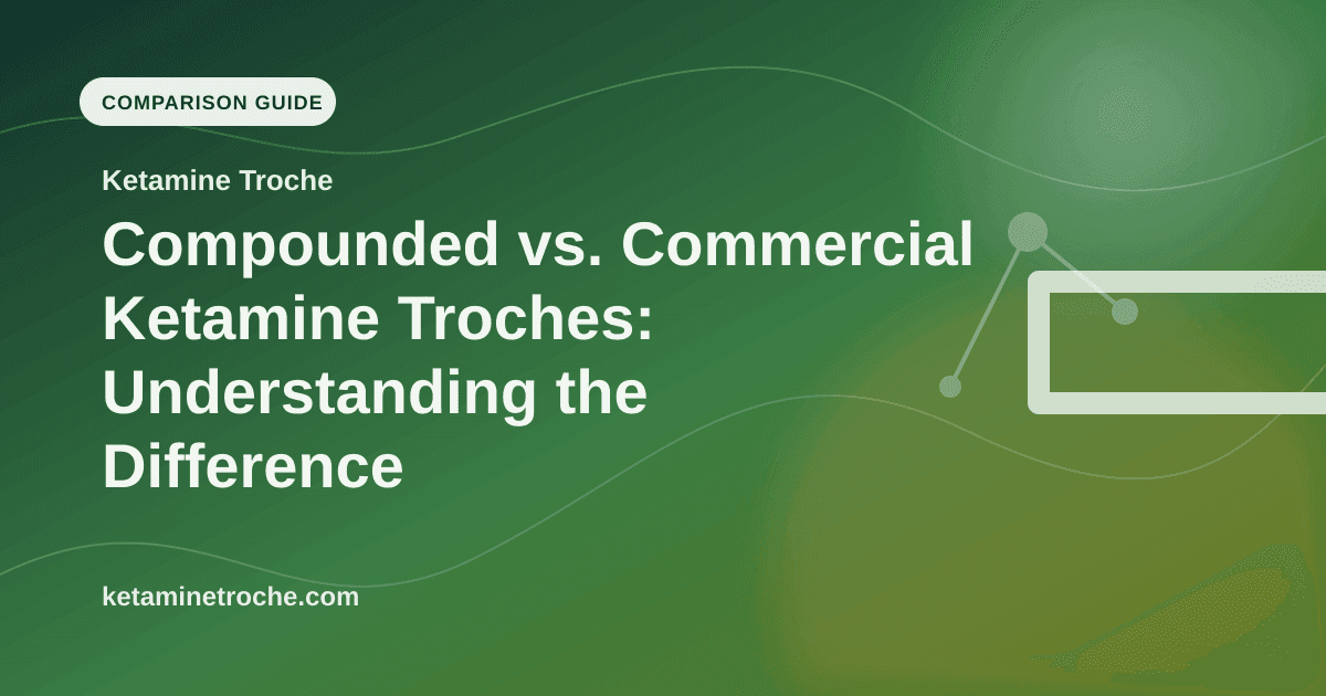Compounded vs. Commercial Ketamine Troches: Understanding the Difference article visual for Ketamine Troche