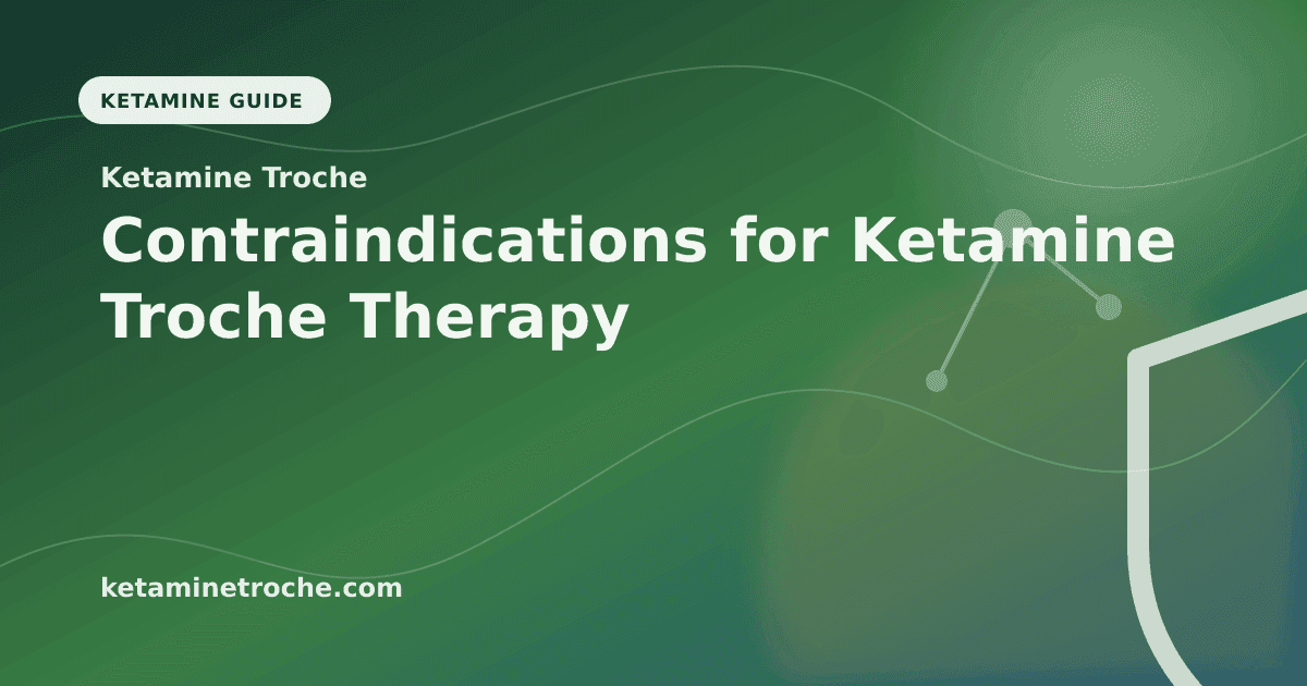 Contraindications for Ketamine Troche Therapy article visual for Ketamine Troche