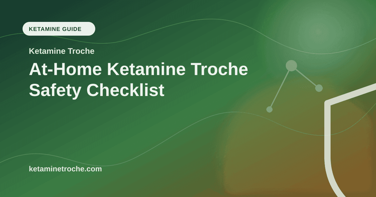 At-Home Ketamine Troche Safety Checklist article visual for Ketamine Troche