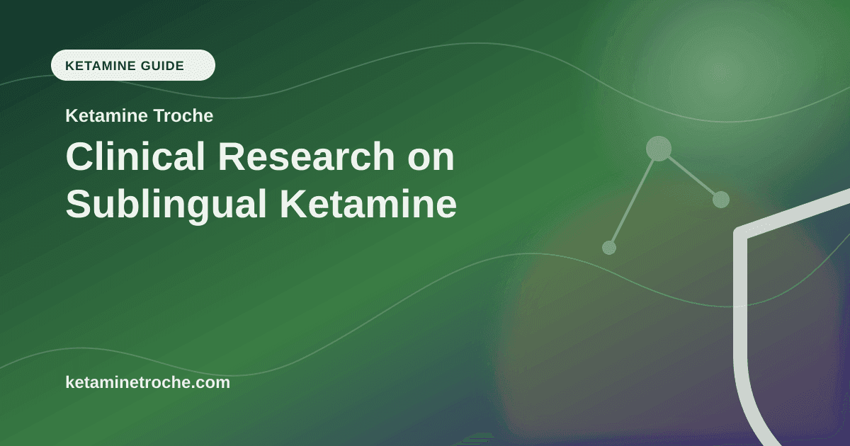 Clinical Research on Sublingual Ketamine article visual for Ketamine Troche